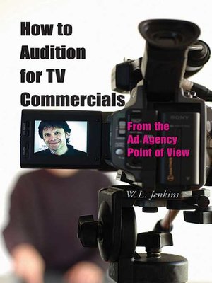 cover image of How to Audition for TV Commercials: From the Ad Agency Point of View